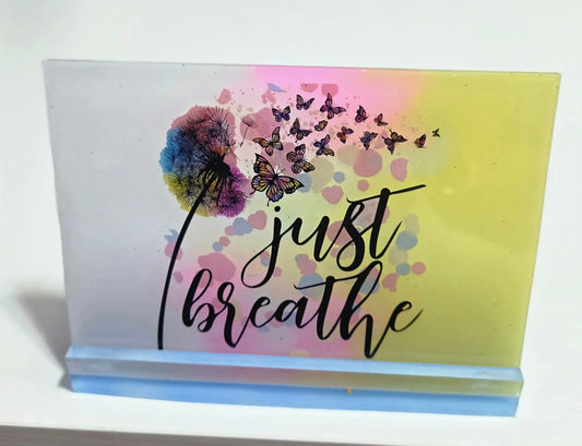 JUST BREATHE Inspirational Desk or Shelf Plaque